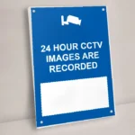24 Hour CCTV Images Are Recorded Write-On Sign: 24 Hour CCTV Images Are Recorded Write On Sign shown on a wall with stand off fixings