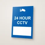 24 Hour CCTV Write-On Sign: 24 Hour CCTV Write On Sign printed on a rigid sign board