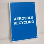 Aerosols Recycling Sign