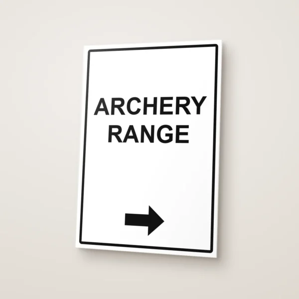 Archery Range and Right Arrow Sign