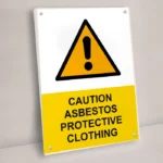 Caution Asbestos Protective Clothing Sign