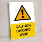 Caution Barbed Wire Sign