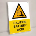 Caution Battery Acid Sign