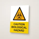 Caution Biological Hazard Sign