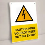 Caution High Voltage Keep Out No Entry Sign