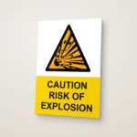 Caution Risk of Explosion Sign
