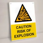 Caution Risk of Explosion Sign