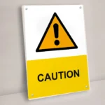 Caution Sign
