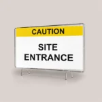 Caution Site Entrance Site Banner