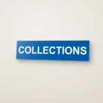 Collections Sign