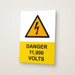 Danger 11,000 Volts Sign