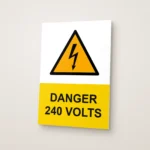 Danger 240 Volts Sign