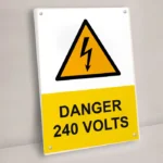 Danger 240 Volts Sign