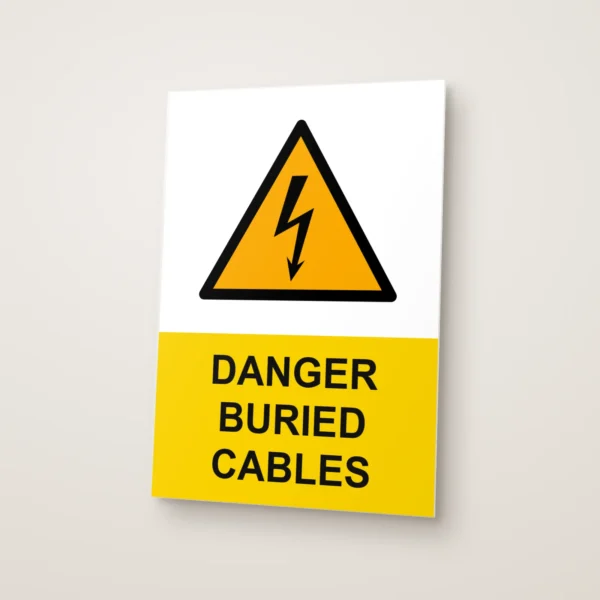 Danger Buried Cables Sign