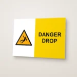 Danger Drop Sign
