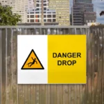 Danger Drop Sign