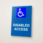 Disabled Access Sign