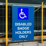 Disabled Badge Holders Only Sign