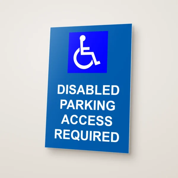 Disabled Parking Access Required Sign