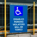 Disabled Parking Violators Will Be Towed Sign