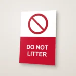 Do Not Litter Sign