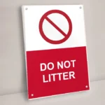Do Not Litter Sign