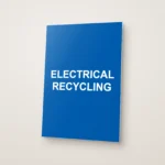 Electrical Recycling Sign