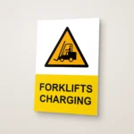 Forklifts Charging Sign