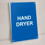 Hand Dryer Sign