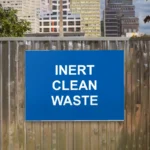 Inert Clean Waste Sign