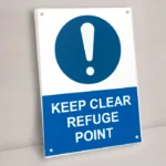 Keep Clear Refuge Point Sign
