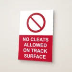 No Cleats Allowed on Track Surface Sign