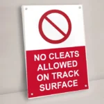 No Cleats Allowed on Track Surface Sign