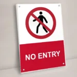 No Entry Sign