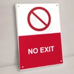 No Exit Sign