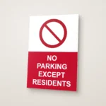 No Parking Except Residents Sign