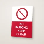 No Parking Keep Clear Sign