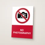 No Photography Sign