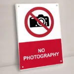 No Photography Sign