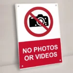 No Photos or Videos Sign