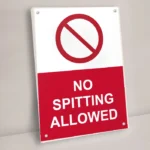 No Spitting Allowed Sign