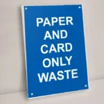 Paper and Card Only Waste Sign