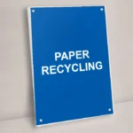 Paper Recycling Sign