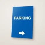 Parking Arrow Right Sign
