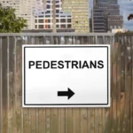 Pedestrians Arrow Right Sign