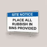 Place All Rubbish in Bins Provided Site Banner