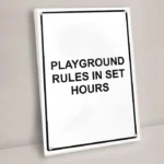 Playground Rules in Set Hours Sign