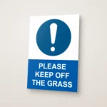 Please Keep Off the Grass Sign