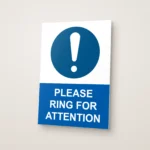 Please Ring for Attention Sign