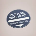 Floor Stickers: Printed please wait here floor sticker
